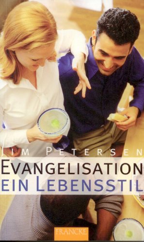 Stock image for Evangelisation: ein Lebensstil for sale by medimops