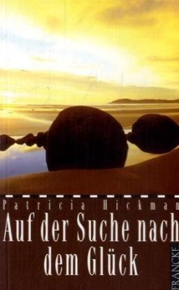 9783861228400: Auf der Suche nach dem Glck.Australien Saga - Band 5