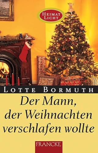 Beispielbild fr Der Mann, der Weihnachten verschlafen wollte zum Verkauf von medimops