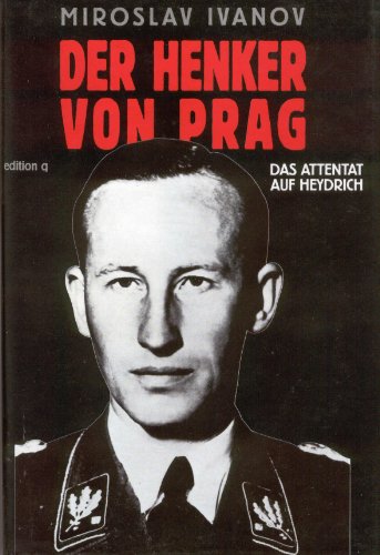 Stock image for Der Henker von Prag. Das Attentat auf Heydrich for sale by medimops