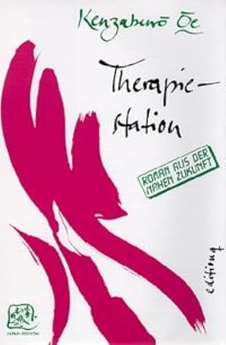 9783861242987: Therapiestation. Roman aus der nahen Zukunft