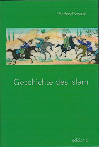 Beispielbild fr Geschichte des Islam zum Verkauf von Hbner Einzelunternehmen