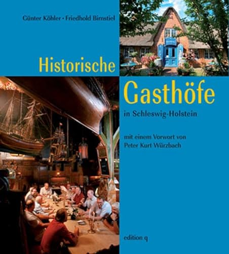 Imagen de archivo de Historische Gasthfe in Schleswig-Holstein a la venta por medimops