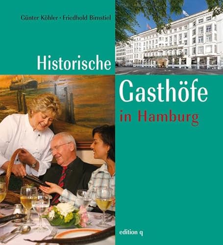 Stock image for Historische Gasthfe in Hamburg. for sale by Antiquariat J. Hnteler