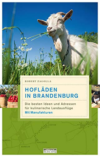 9783861247142: Hoflden in Brandenburg: Die besten Ideen und Adressen fr kulinarische Landausflge