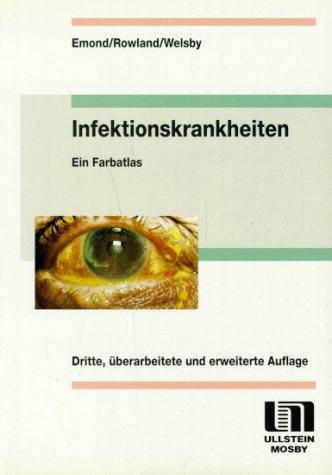 Stock image for Infektionskrankheiten. Ein Farbatlas for sale by medimops