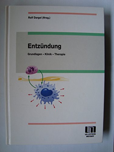 Beispielbild fr Entzndung - Grundlagen, Klinik, Therapie - zum Verkauf von Martin Preu / Akademische Buchhandlung Woetzel