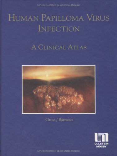 Beispielbild fr Human papilloma virus infection: A clinical atlas zum Verkauf von Better World Books