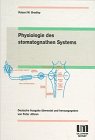 Beispielbild fr Physiologie des stomatognathen Systems zum Verkauf von Martin Preu / Akademische Buchhandlung Woetzel