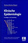 9783861261476: Klinische Epidemiologie. Grundlagen und Anwendungen