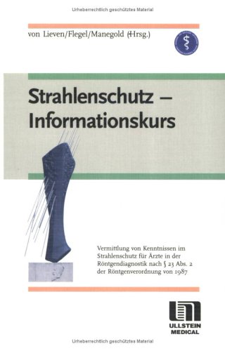 Beispielbild fr Strahlenschutz, Informationskurs zum Verkauf von Bernhard Kiewel Rare Books