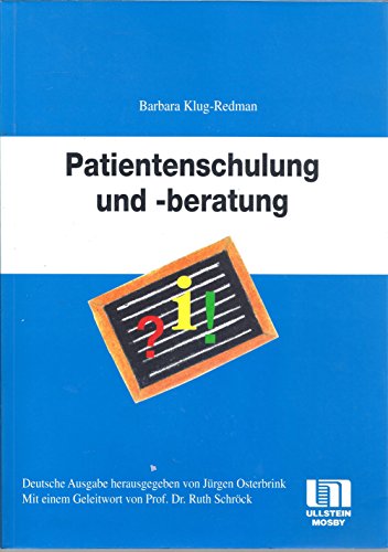 Imagen de archivo de Patientenschulung und -beratung von Barbara Klug Redman a la venta por BUCHSERVICE / ANTIQUARIAT Lars Lutzer