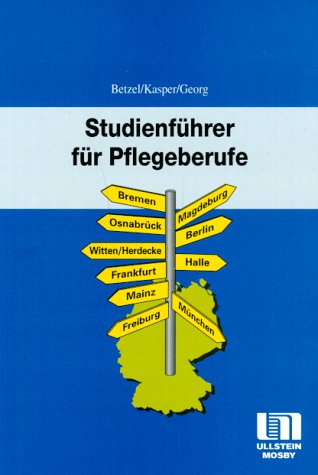 Beispielbild fr Studienfhrer fr Pflegeberufe zum Verkauf von Leserstrahl  (Preise inkl. MwSt.)