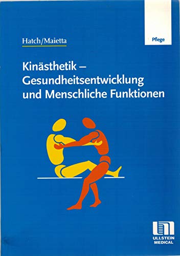 Beispielbild fr Kinsthetik, Gesundheitsentwicklung und Menschliche Funktionen zum Verkauf von suspiratio - online bcherstube