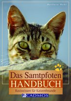 Imagen de archivo de Das Samtpfoten Handbuch: Basiswissen fr Katzenfreunde a la venta por medimops