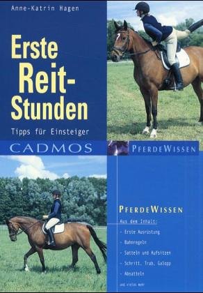 Stock image for Erste Reitstunden: Tipps fr Einsteiger for sale by medimops