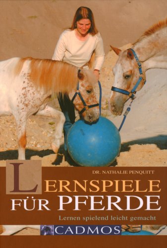 Imagen de archivo de Lernspiele fr Pferde: Lernen spielend leicht gemacht a la venta por medimops