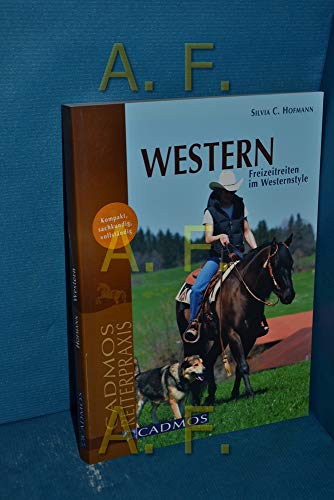 Stock image for Western: Freizeitreiten im Westernstyle for sale by medimops