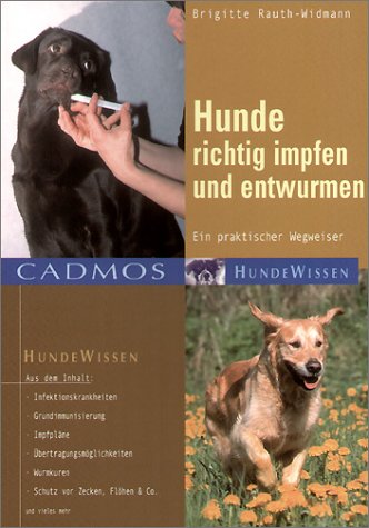 Beispielbild fr Hunde richtig impfen und entwurmen. Ein praktischer Wegweiser zum Verkauf von medimops