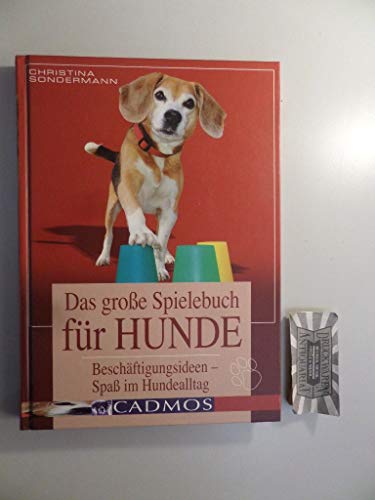 Imagen de archivo de Das groe Spielebuch fr Hunde: Beschftigungsideen - Spa im Hundealltag a la venta por medimops