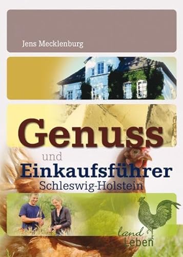 Genuss und EinkaufsfÃ¼hrer Schleswig-Holstein (9783861278979) by Jens Mecklenburg