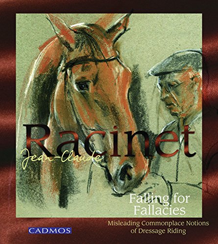 Beispielbild fr Falling for Fallacies: Misleading Commonplace Notions of Dressage Riding zum Verkauf von WorldofBooks