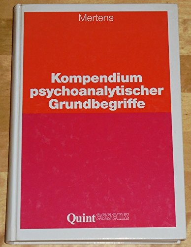 9783861281245: Kompendium psychoanalytischer Grundbegriffe