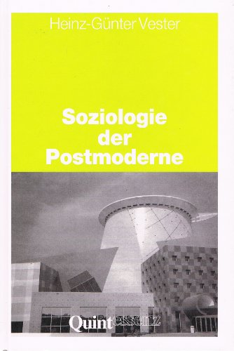 Beispielbild fr Soziologie der Postmoderne zum Verkauf von medimops