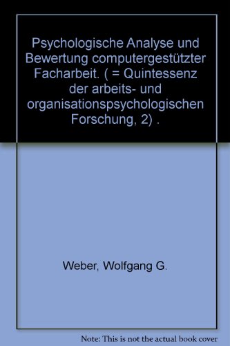 Beispielbild fr Psychologische Analyse und Bewertung computergesttzter Facharbeit zum Verkauf von Buchpark