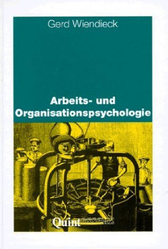 9783861282907: Arbeits- und Organisationspsychologie