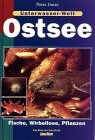 Unterwasser-Welt Ostsee (9783861322115) by Peter Jonas