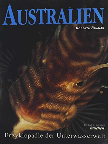 Imagen de archivo de Australien. Enzyklopdie der Unterwasserwelt a la venta por medimops