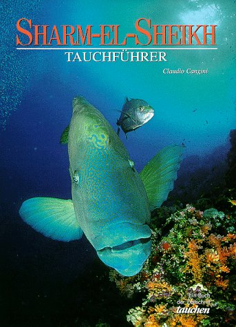 Imagen de archivo de Sharm-el-Sheikh Tauchfhrer a la venta por Antiquariat Buchhandel Daniel Viertel