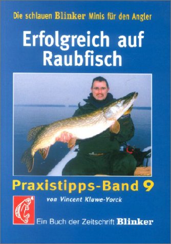 Beispielbild fr Erfolgreich auf Raubfisch zum Verkauf von medimops