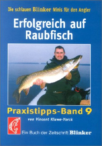 Imagen de archivo de Erfolgreich auf Raubfisch a la venta por medimops