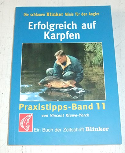 9783861326038: Erfolgreich auf Karpfen: Ein Buch der Zeitschrift 'Blinker'