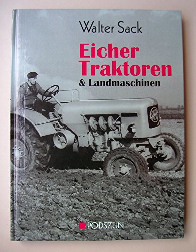 9783861331520: Eicher Traktoren & Landmaschinen