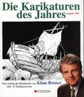 Beispielbild fr Die Karrikaturen des Jahres 1998: Eine politische Rckblende zum Verkauf von Versandantiquariat Felix Mcke