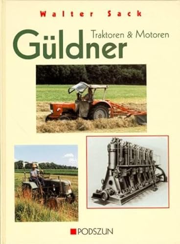 9783861331902: Gldner. Traktoren und Motoren