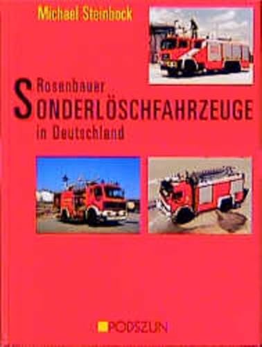 Stock image for Rosenbauer-Sonderlschfahrzeuge in Deutschland. for sale by Antiquariat Dr. Christian Broy