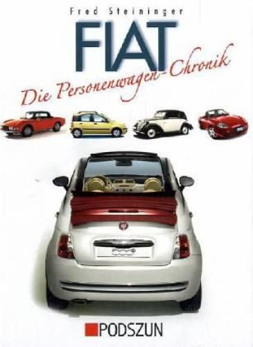 Beispielbild fr Fiat: Die Personenwagen-Chronik zum Verkauf von medimops