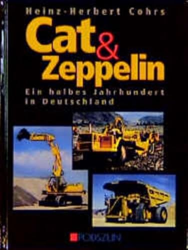 Beispielbild fr Cat & Zepelin. Ein halbes Jahrhundert in Deutschland zum Verkauf von Buchhandlung Gerhard Hcher