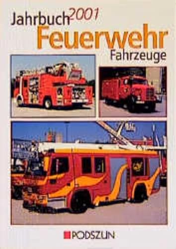 Beispielbild fr Jahrbuch Feuerwehrfahrzeuge, 2001 zum Verkauf von medimops