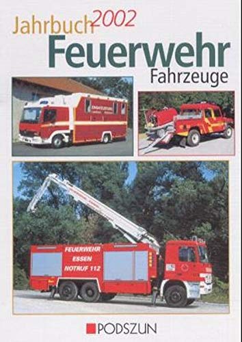 9783861332640: Jahrbuch Feuerwehrfahrzeuge, 2002
