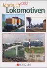 9783861332695: Jahrbuch Lokomotiven 2002