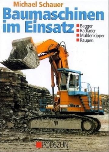 9783861332831: Baumaschinen im Einsatz