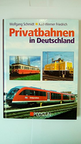 9783861332879: Privatbahnen in Deutschland.