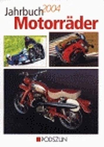 Beispielbild fr Jahrbuch Motorrder 2004 zum Verkauf von Versandhandel K. Gromer