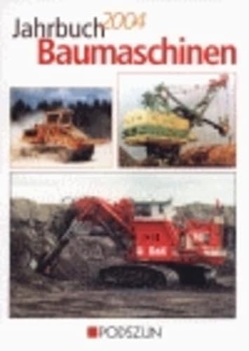 Jahrbuch Baumaschinen 2004 - Cohrs, Heinz H, Oberdrewermann, Rainer