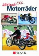 Beispielbild fr Jahrbuch Motorrder 2006 zum Verkauf von medimops